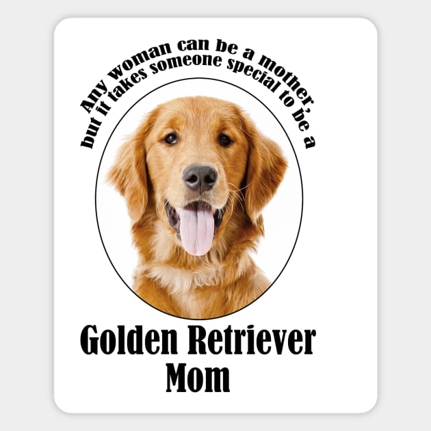 Golden Retriever Mom Magnet by You Had Me At Woof